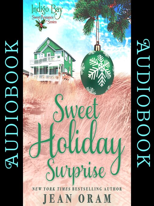 Title details for Sweet Holiday Surprise (Indigo Bay Sweet Romance Series) by Jean Oram - Available